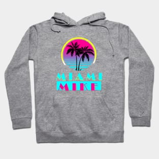 Miami Mike Hoodie